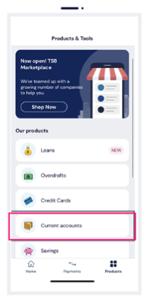 TSB app on mobile phone with 'Current Accounts' button highlighted.